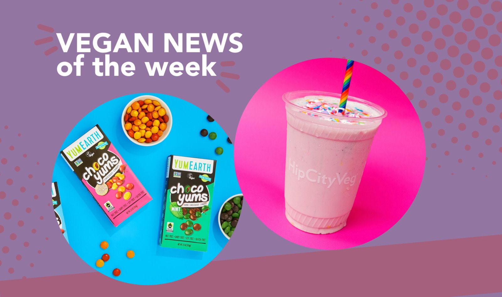 Dairy-Free 'M&Ms', Pride Milkshakes, and More Vegan Food News of the Week