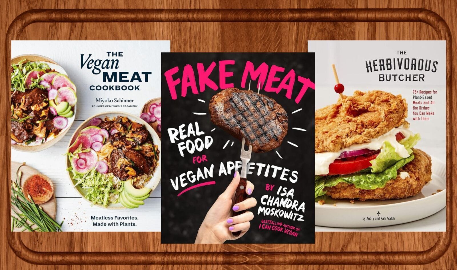 DIY Vegan Meats: These Cookbooks Show You How to Make Them at Home
